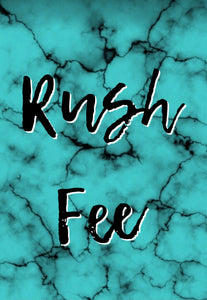 Rush Fee